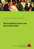 Tömmel / Hammerschmidt / Wohlfahrt |  Die Europäische Union und die Soziale Arbeit | Buch |  Sack Fachmedien
