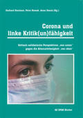 Hanloser / Nowak / Seeck |  Corona und linke Kritik(un)fähigkeit | Buch |  Sack Fachmedien