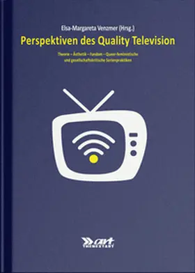Cuntz-Leng / Goesch / Kügle |  Perspektiven des Quality Television | Buch |  Sack Fachmedien