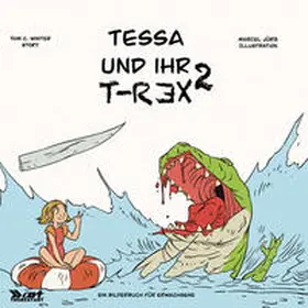Winter |  Tessa und ihr T-Rex 2 | Buch |  Sack Fachmedien