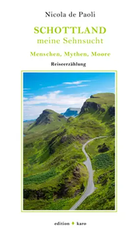 De Paoli |  Schottland, meine Sehnsucht | Buch |  Sack Fachmedien
