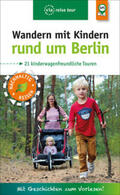 Amon / Nejezchleba |  Wandern mit Kindern rund um Berlin | Buch |  Sack Fachmedien