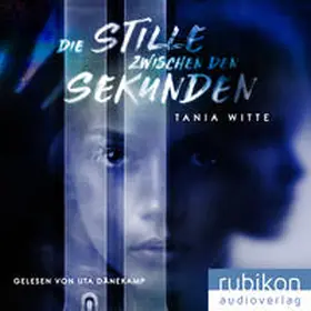 Witte |  Die Stille zwischen den Sekunden | Sonstiges |  Sack Fachmedien