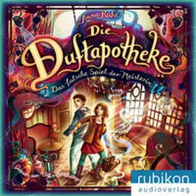 Ruhe |  Die Duftapotheke (3). Das falsche Spiel der Meisterin | Sonstiges |  Sack Fachmedien