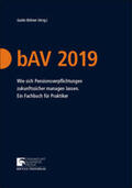 FRANKFURT BUSINESS MEDIA GmbH – Der F.A.Z.-Fachverlag / Birkner |  bAV 2019 | Buch |  Sack Fachmedien