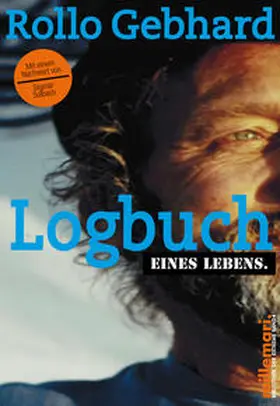 Gebhard |  Logbuch eines Lebens. | Buch |  Sack Fachmedien