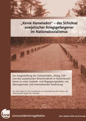 Pingel |  „Keine Kameraden“ – das Schicksal sowjetischer Kriegsgefangener im Nationalsozialismus | Buch |  Sack Fachmedien