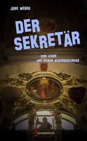 Weber |  Der Sekretär | Buch |  Sack Fachmedien