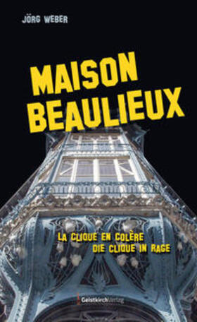 Weber | Maison Beaulieux | Buch | 978-3-946036-38-8 | sack.de