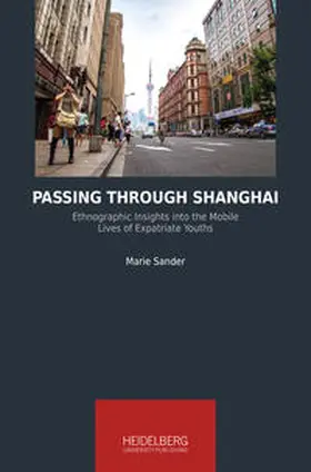 Sander |  Passing Through Shanghai | Buch |  Sack Fachmedien