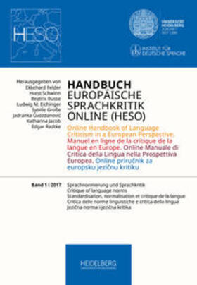 Felder / Schwinn / Busse |  Handbuch Europäische Sprachkritik Online (HESO) / Sprachnormierung und Sprachkritik | Buch |  Sack Fachmedien