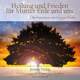 Huber |  Heilung und Frieden für Mutter Erde und uns | Sonstiges |  Sack Fachmedien