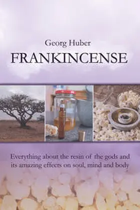 Huber |  Frankincense | Buch |  Sack Fachmedien