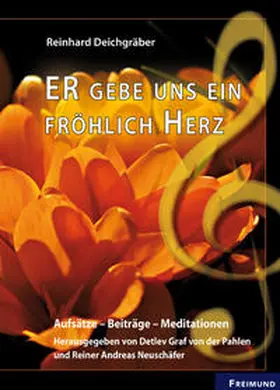 Graf von der Pahlen / Neuschäfer |  ER gebe uns ein fröhlich Herz | Buch |  Sack Fachmedien