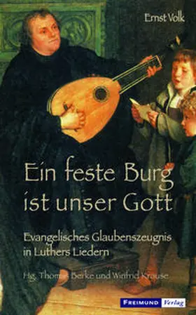 Berke / Krause |  Ein feste Burg ist unser Gott | Buch |  Sack Fachmedien