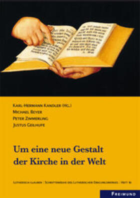 Beyer / Kandler / Zimmerling | Beyer, M: Um seine neue Gestalt der Kirche in der Welt; Heft | Buch | 978-3-946083-57-3 | sack.de
