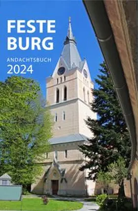 Adam |  Feste-Burg-Kalender Andachtsbuch 2024 | Sonstiges |  Sack Fachmedien