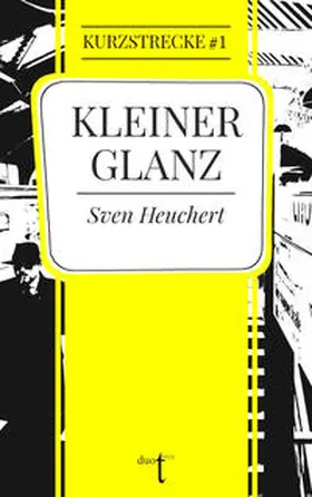 Heuchert |  Kleiner Glanz | eBook | Sack Fachmedien