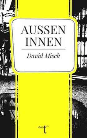 Misch |  Außen Innen | Buch |  Sack Fachmedien