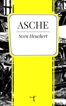 Heuchert |  Asche | Buch |  Sack Fachmedien