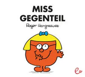 Hargreaves |  Miss Gegenteil | Buch |  Sack Fachmedien