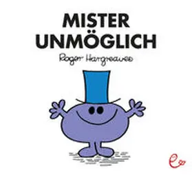 Hargreaves |  Mister Unmöglich | Buch |  Sack Fachmedien