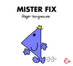 Hargreaves |  Mister Fix | Buch |  Sack Fachmedien