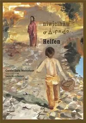 Dale Nicholson |  niwîcihâw / Helfen | Buch |  Sack Fachmedien