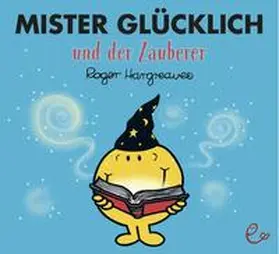 Hargreaves |  Mister Glücklich und der Zauberer | Buch |  Sack Fachmedien