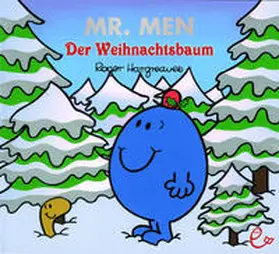 Hargreaves |  Mr. Men Der Weihnachtsbaum | Buch |  Sack Fachmedien