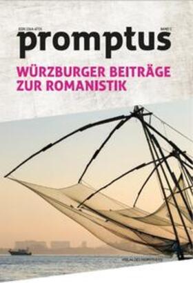 Bobineau / Callsen / Gold |  promptus - Würzburger Beiträge zur Romanistik | Buch |  Sack Fachmedien