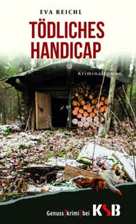Reichl |  Tödliches Handicap | Buch |  Sack Fachmedien