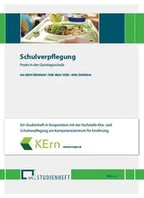 Hillenbrand / Schütz / Steinhäuser |  Schulverpflegung | Buch |  Sack Fachmedien