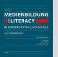 Titel |  Medienbildung und Literacy in Kindergarten und Schule | Buch |  Sack Fachmedien
