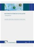 Koller / Schlosser / Schmitt |  BILDUNGSSYSTEME IM SCHULALTER | Buch |  Sack Fachmedien