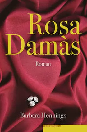 Hennings |  Rosa Damàs | Buch |  Sack Fachmedien