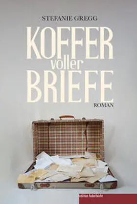 Gregg |  Koffer voller Briefe | eBook | Sack Fachmedien
