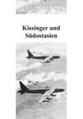 Golzio / Distelrath / Le Trong |  Kissinger und Südostasien | Buch |  Sack Fachmedien