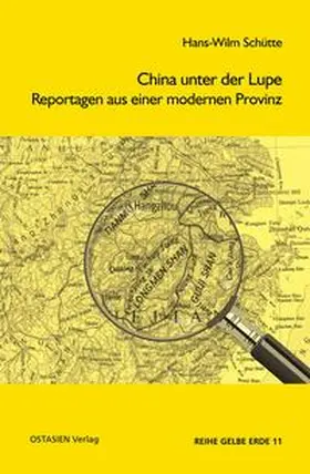 Schütte |  China unter der Lupe | Buch |  Sack Fachmedien
