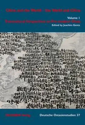 Mittler / Gentz / Yeh |  China and the World – the World and China | Buch |  Sack Fachmedien