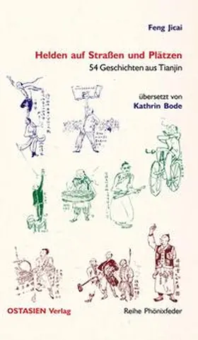 Feng |  Helden auf Straßen und Plätzen | Buch |  Sack Fachmedien