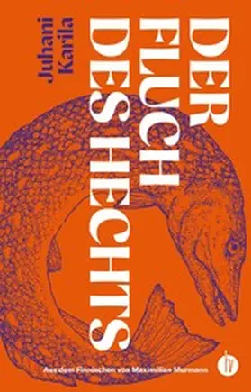 Karila |  Der Fluch des Hechts | eBook | Sack Fachmedien