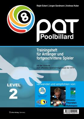 Eckert / Sandmann / Huber |  PAT Pool Billard Trainingsheft Level 2 | eBook | Sack Fachmedien