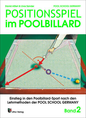 Alfieri / Sander | Trainingsmethoden der Pool School Germany / Positionsspiel im Poolbillard | E-Book | sack.de