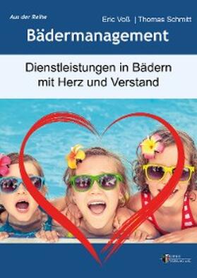 Voß / Schmitt |  Dienstleistungen in Bädern | eBook | Sack Fachmedien