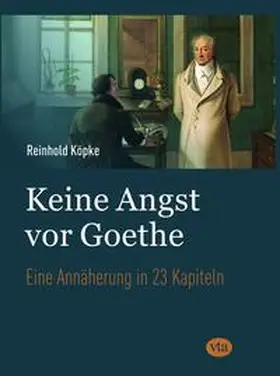 Köpke |  Keine Angst vor Goethe | Buch |  Sack Fachmedien