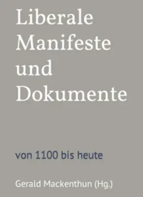 Mackenthun |  Liberale Manifeste und Dokumente | Buch |  Sack Fachmedien