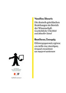 Vassilios |  Die deutsch-griechischen Beziehungen im Bereich der Wissenschaft | Buch |  Sack Fachmedien