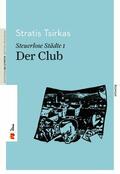 Tsirkas |  Steuerlose Städte: Der Club | eBook | Sack Fachmedien