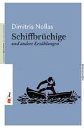 Nollas |  Schiffbrüchige und weitere Erzählungen | Buch |  Sack Fachmedien